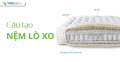 Cấu tạo nệm lò xo và những điều cần biết