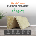 Nệm bông ép Everon Ceramic