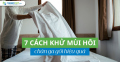 7 cách khử mùi hôi chăn ga gối hiệu quả