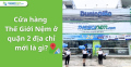 Cửa hàng Thế Giới Nệm ở Quận 2 có địa chỉ mới là gì?