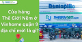 Cửa hàng Thế Giới Nệm ở Vinhomes Quận 9 có địa chỉ mới là gì?
