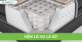 Nệm lò xo là gì?