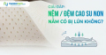 Nệm cao su non có bị lún không