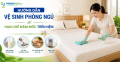 Hướng dẫn vệ sinh phòng ngủ để hạn chế nấm mốc trên nệm
