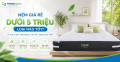 Nệm giá rẻ dưới 5 triệu loại nào tốt?