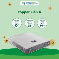 Topper Liên Á Giảm Giá 10% Kèm Quà Tặng Tại Thegioinem.com