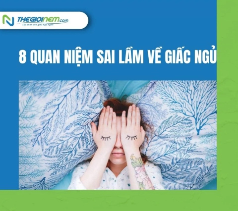 8 Quan niệm sai lầm về giấc ngủ | Thegioinem.com