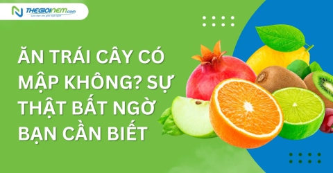 Ăn trái cây có mập không? Sự thật bất ngờ bạn cần biết