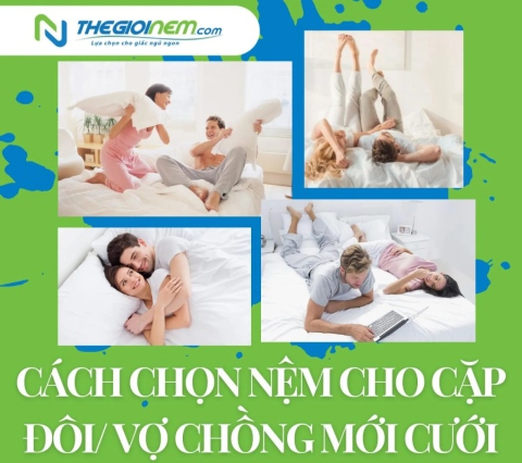 Cách chọn nệm cho cặp đôi/ vợ chồng mới cưới - Thế Giới Nệm