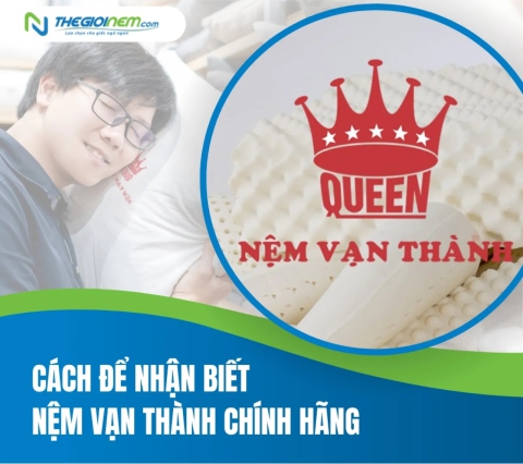 Cách để nhận biết nệm Vạn Thành chính hãng