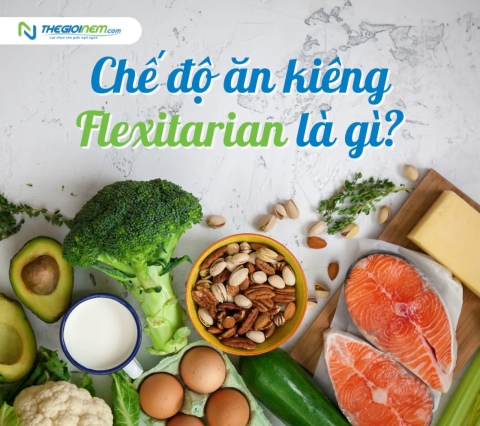 Chế độ ăn kiêng Flexitarian là gì? Có tốt cho sức khỏe không?