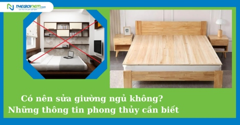 Có nên sửa giường ngủ không? Những thông tin phong thủy cần biết