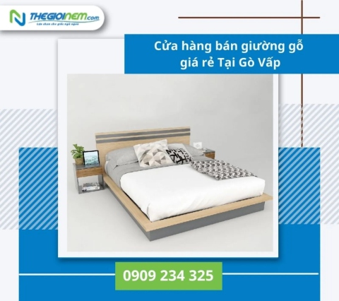 Cửa Hàng Bán Giường Gỗ Tự Nhiên Giá Rẻ Tại Gò Vấp