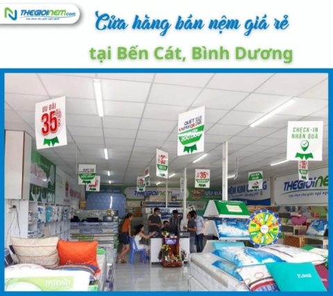 Cửa hàng bán nệm giá rẻ tại Bến Cát, Bình Dương