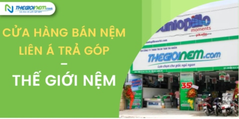 Cửa hàng bán nệm Liên Á trả góp quận 1  | Thegioinem.com