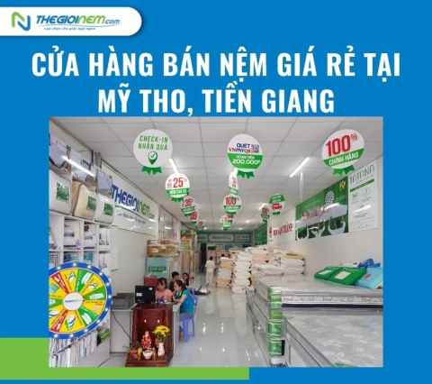 Cửa hàng bán nệm giá rẻ tại Mỹ Tho, Tiền Giang