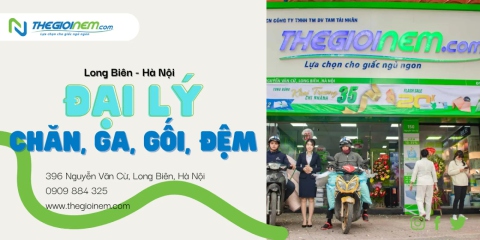 Đại lý chăn, ga, gối, đệm tại Long Biên - Hà Nội