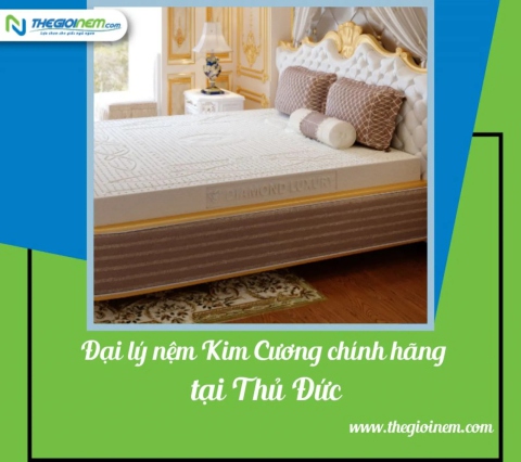 Đại lý nệm Kim Cương chính hãng, giá rẻ tại Thủ Đức