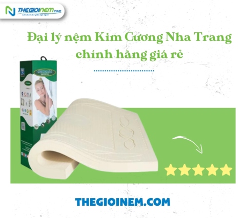 Đại lý nệm Kim Cương Nha Trang chính hãng giá rẻ | Thegioinem.com