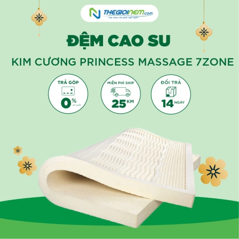 Đệm Cao Su Kim Cương Princess Massage 7Zone Giảm 35% + Quà