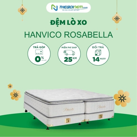 Đệm Lò xo Hanvico Rosabella Giảm 15% Tại Thegioinem.com