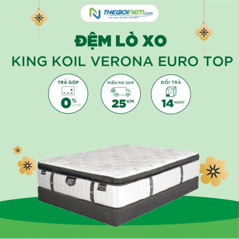 Đệm Lò Xo King Koil Verona Euro Top Khuyến Mãi 20% | Thegioinem.com