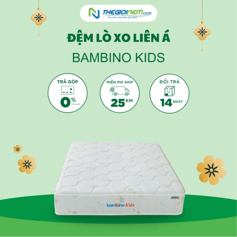 Đệm Lò Xo Liên Á Bambino Kids 24cm Giảm 15% Tại Thegioinem.com