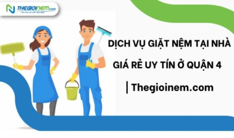 Dịch vụ giặt nệm tại nhà giá rẻ uy tín ở quận 4 | Thegioinem.com