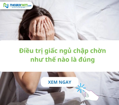 Điều trị giấc ngủ chập chờn như thế nào là đúng?