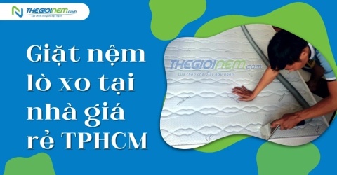 Giặt nệm lò xo tại nhà giá rẻ TPHCM