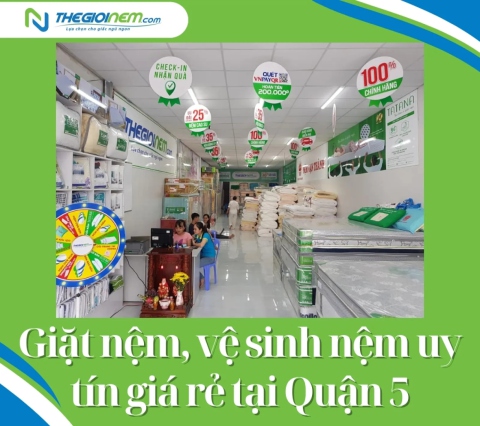 Giặt nệm, vệ sinh nệm uy tín giá rẻ tại Quận 5