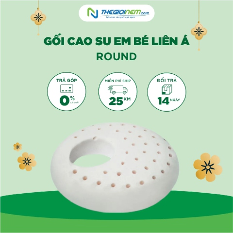 Gối cao su em bé Liên Á Round