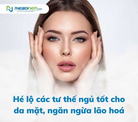 Hé lộ các tư thế ngủ tốt cho da mặt, ngăn ngừa lão hoá