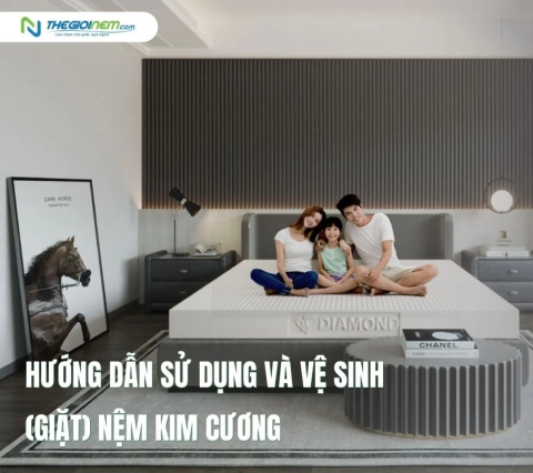 Hướng dẫn sử dụng và vệ sinh (giặt) nệm Kim Cương