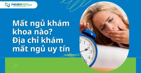 Mất ngủ khám khoa nào? Địa chỉ khám mất ngủ uy tín