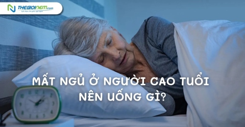 Mất ngủ ở người cao tuổi nên uống gì?