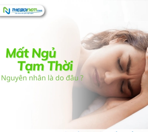 Mất ngủ tạm thời - nguyên nhân là do đâu?