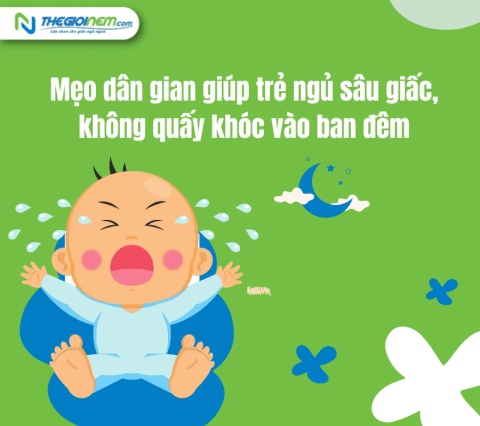 Mẹo dân gian giúp trẻ ngủ sâu giấc, không quấy khóc vào ban đêm