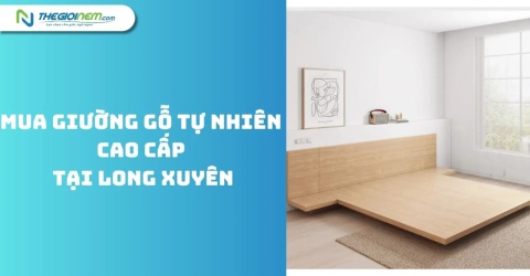 Mua Giường Gỗ Tự Nhiên Cao Cấp Tại Long Xuyên