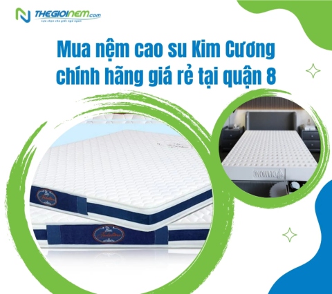 Mua Nệm Cao Su Kim Cương Chính Hãng Giá Rẻ Tại Quận 8 - Thegioinem.com