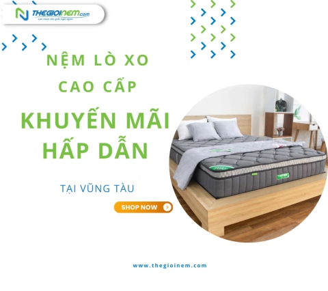 Nệm lò xo cao cấp khuyến mãi hấp dẫn tại Vũng Tàu | Thegioinem.com