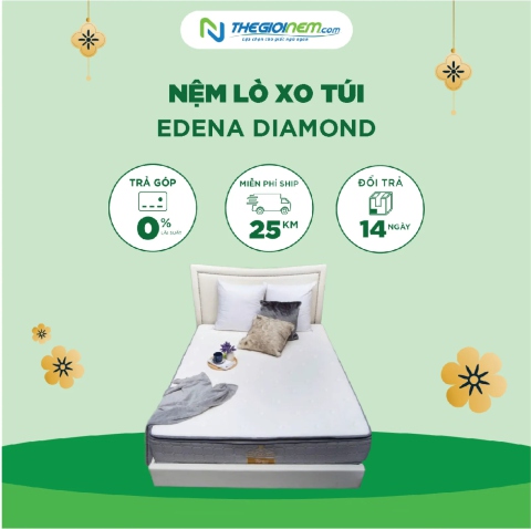 Nệm Lò Xo Túi Edena Diamond Giảm 15% + Combo Quà Tại Thegioinem.com