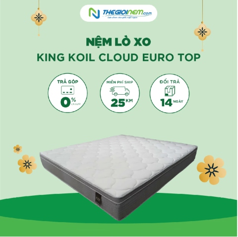 Nệm Lò Xo King Koil Cloud Euro Top | Ưu Đãi 20% | Thegioinem.com