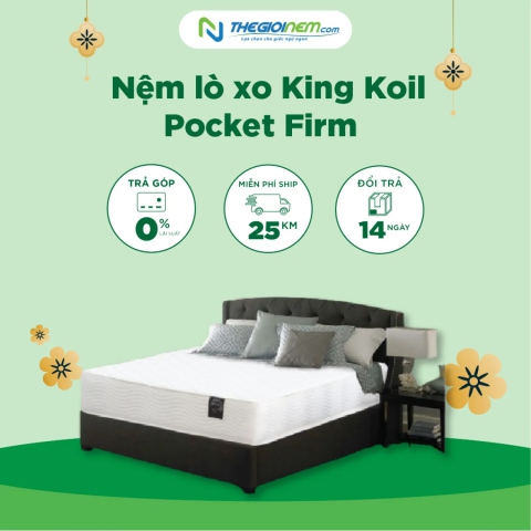 Nệm lò xo King Koil Pocket Firm khuyến mãi tốt tại Thegioinem.com