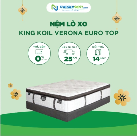 Nệm Lò Xo King Koil Verona Euro Top Giảm Giá 20% Tại Thegioinem.com