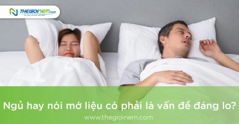 Ngủ hay nói mớ liệu có phải là vấn đề đáng lo? | Thegioinem.com