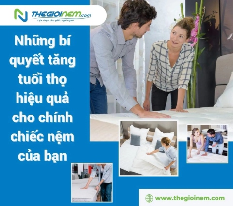  Những bí quyết tăng tuổi thọ hiệu quả cho chính chiếc nệm của bạn