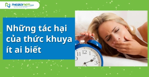 Những tác hại của thức khuya ít ai biết