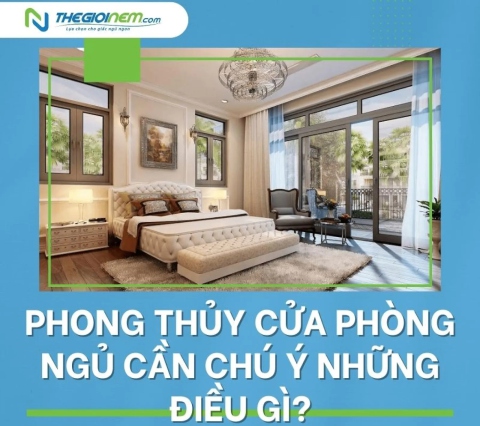 Phong thủy cửa phòng ngủ cần chú ý những điều gì?