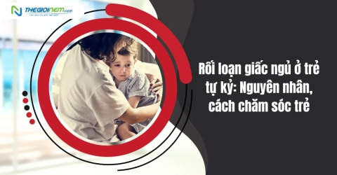 Rối loạn giấc ngủ ở trẻ tự kỷ: Nguyên nhân, cách chăm sóc trẻ